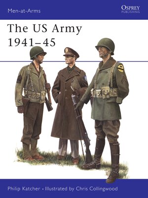cover image of The US Army 1941&#8211;45